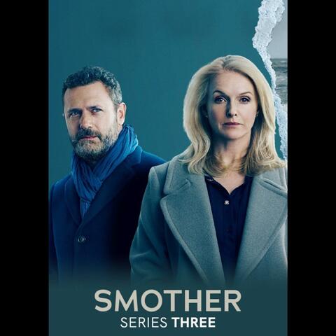 Smother Season 3 (Soundtrack from the Original TV Series)