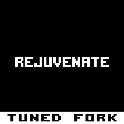 Rejuvenate