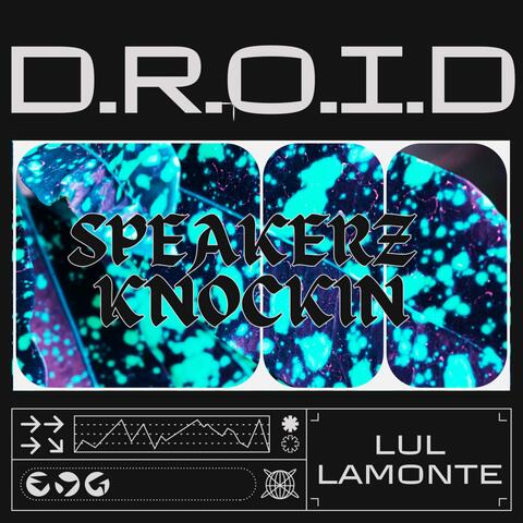 Speakerz Knockin (feat. Lul Lamonte)