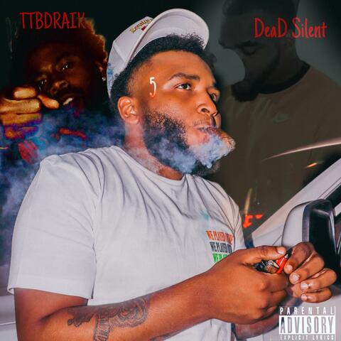TTBDraik DeaD Silent