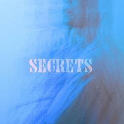 Secrets