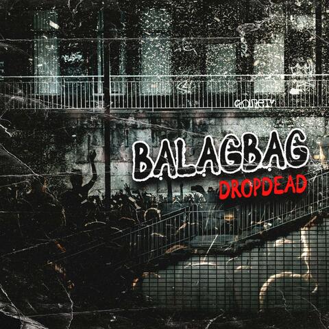 BALAGBAG (feat. S-RITZ)