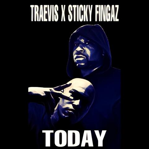 Today (feat. Sticky Fingaz)