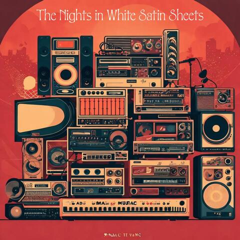 The Nocturnal Melodies of The Nights in White Satin Sheets, Vol. 1