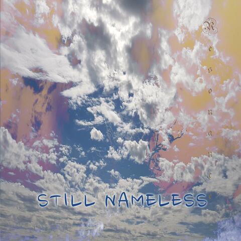STILL NAMELESS