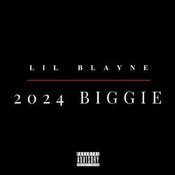 2024 BIGGIE