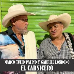 El Carnicero (feat. Gabriel Londoño)