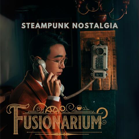 Steampunk Nostalgia