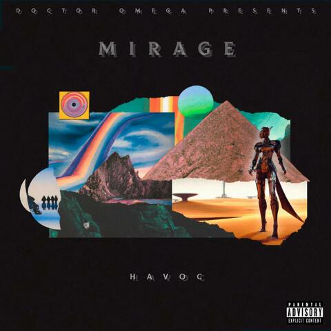 MIRAGE (feat. Havoc)