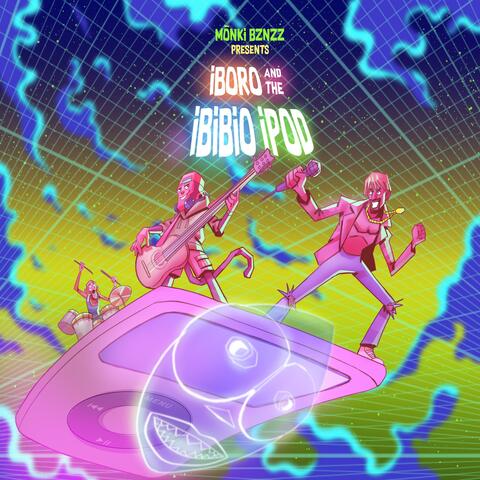 Mōnki Bznzz presents: iBoro and The iBiBio iPod