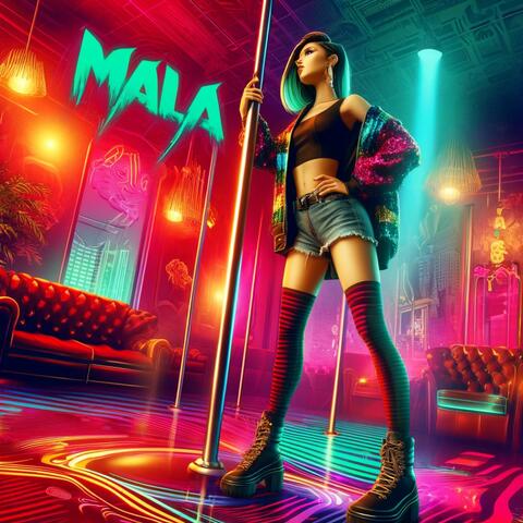 Mala (feat. Robin Ghetto 4L)