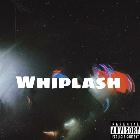 Whiplash (feat. Lando)