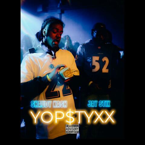 YopStyx (feat. Jay Stix)