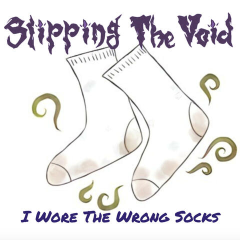 I Wore The Wrong Socks