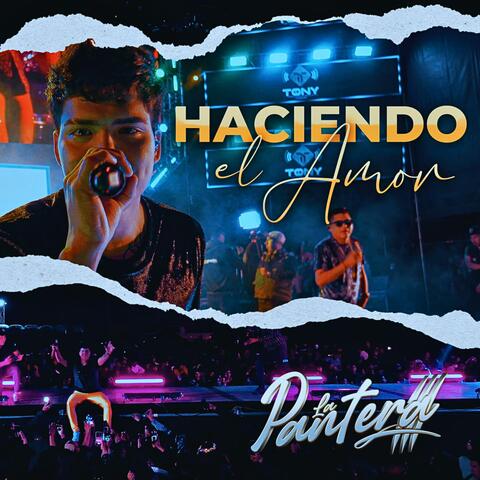 Haciendo El Amor (En vivo)