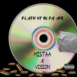 Death Up In Da Air (feat. VI5I0N)