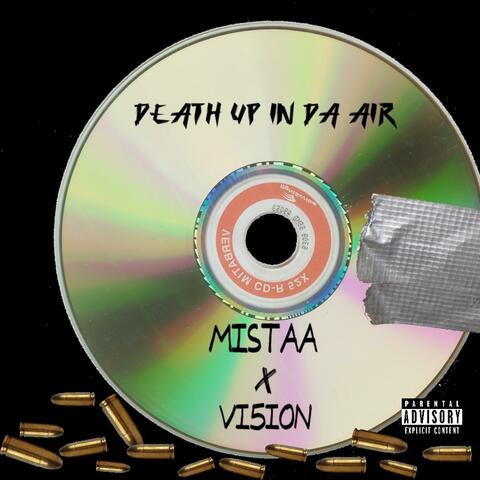 Death Up In Da Air (feat. VI5I0N)