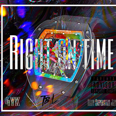 Right On Time (feat. Baby Superstar Jay)