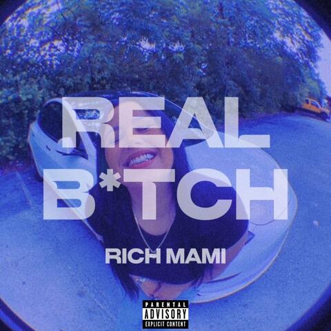 REAL B*TCH
