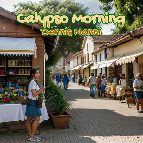 Calypso Morning