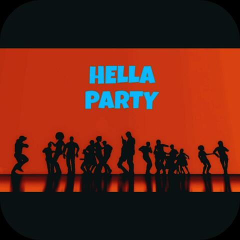 Hella Party
