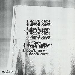 I Don't Care