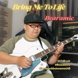 Bring Me To Life