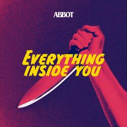 Everything Inside You