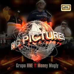 Big Pictures (feat. Money Mogly)