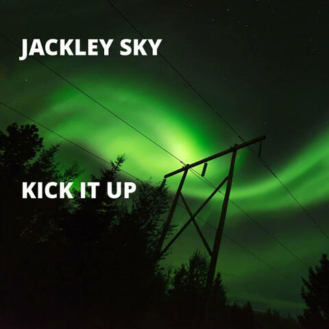 Kick It Up
