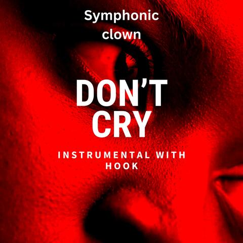 Dont Cry