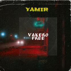 Vakero Free (feat. DobleG)