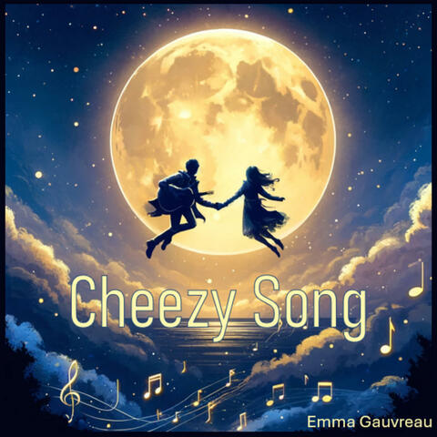 Cheesy Song