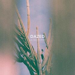 Dazed