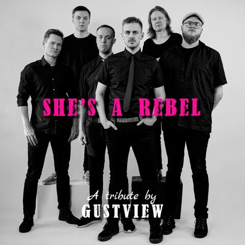 She's a Rebel (feat. Gustview)