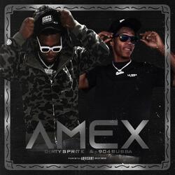 AMEX (feat. 904Bubba)