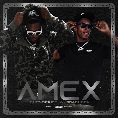 AMEX (feat. 904Bubba)