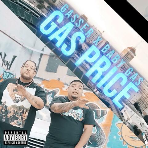 Gas Price (feat. Baby Gas)