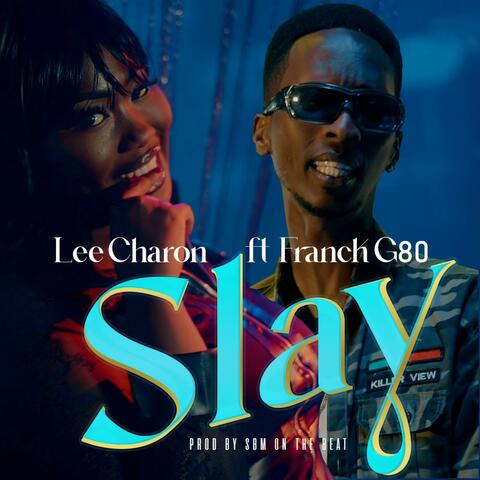 Slay (feat. Franck G80)