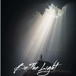 Be The Light