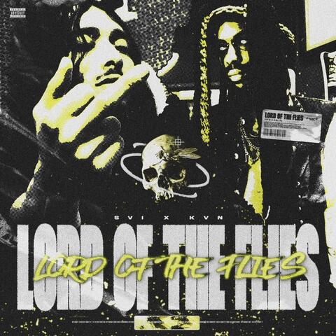 LORD OF THE FLIES! (feat. K.V.N)