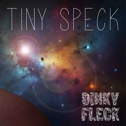 Tiny speck
