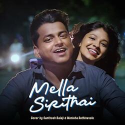 Mella Sirithai (feat. Monisha Rethinavelu)