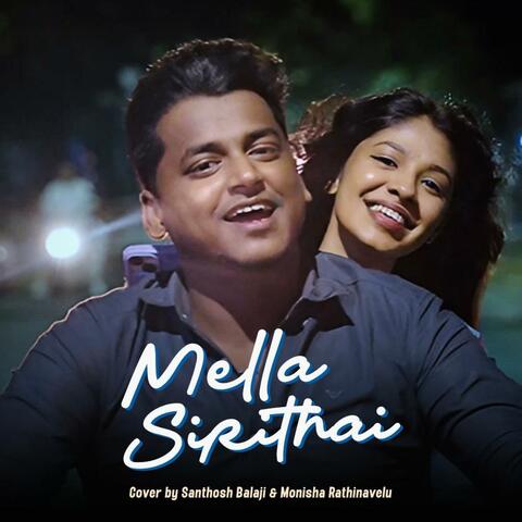Mella Sirithai (feat. Monisha Rethinavelu) [Cover Version]