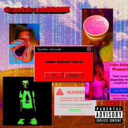 drankdrankDRANK (feat. Acid Souljah)