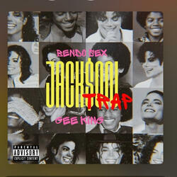 Jackson trap (feat. Gee king)