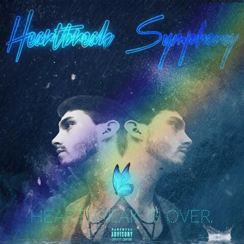 HEARTBREAK SYMPHONY. Heartbreak Is Over.