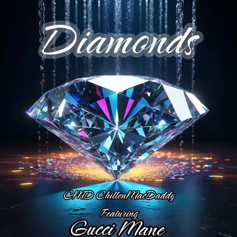 Diamonds (feat. Gucci Mane)