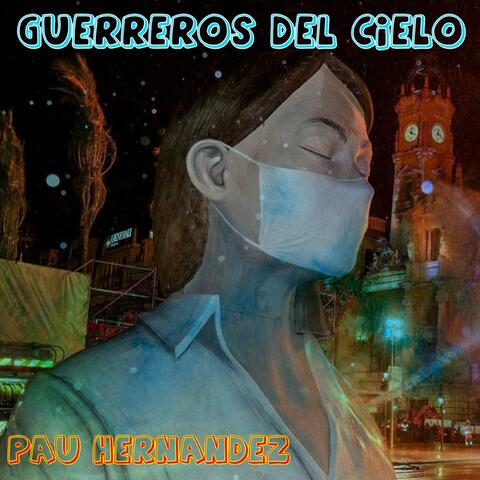 Guerreros Del Cielo (Acústico)
