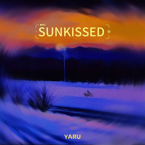 "SUNKISSED" EP